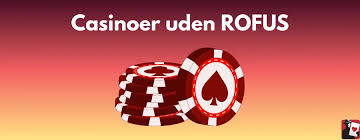 Bedste Online Casino Uden ROFUS – Spil uden Begrænsninger